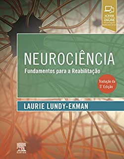 Neurociência: Fundamentos para reabilitação
