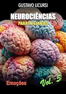 Livro Neurociência para iniciantes: Emoções