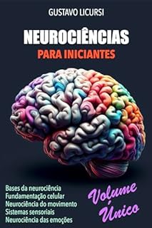Livro Neurociência para iniciantes: Volume único