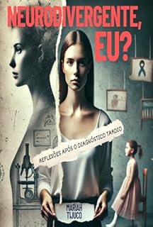 Livro Neurodivergente, Eu?