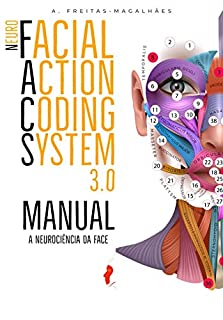Livro NeuroFACS 3.0 - A Neurociência da Face (30ª Ed.)