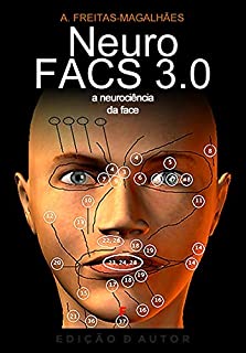 Livro NeuroFACS 3.0 - A Neurociência da Face