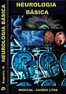 Livro Neurologia Básica e percepção: Compendio de neurologia e percepção (Guideline Médico Livro 9)