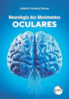 Neurologia dos movimentos oculares