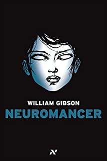 Neuromancer (Trilogia do Sprawl)
