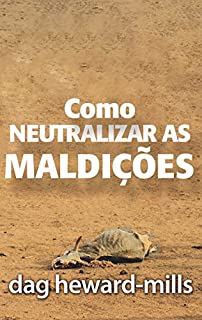 Livro COMO NEUTRALIZAR AS MALDIÇÕES