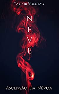 Livro Neve: Ascensão da Névoa