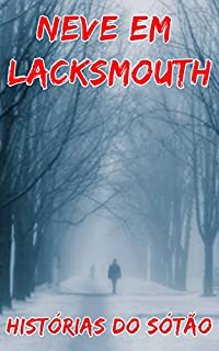Livro Neve Em Lacksmouth