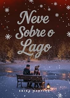 Livro Neve sobre o Lago - Conto de Natal