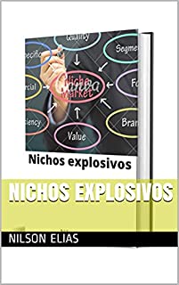 Nichos explosivos