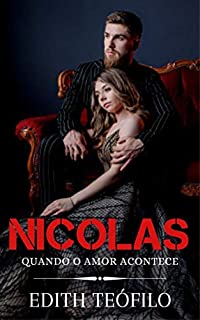 Livro Nicolas: Quando o Amor Acontece