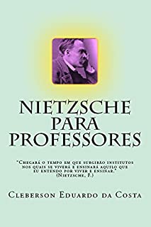 Livro Nietzsche Para Professores
