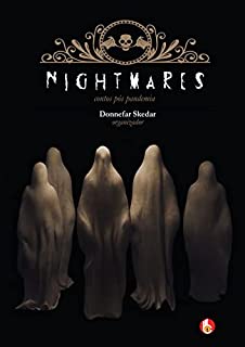 Nightmares - contos pós pandemia