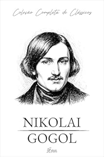 Livro Nikolai Gogol – Coleção Completa de Clássicos