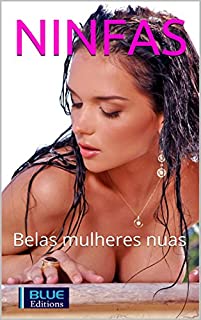 NINFAS - Vol. 1: Belas mulheres nuas