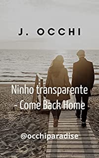 Livro Ninho transparente: Come Back Home