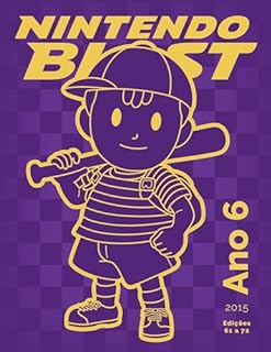 Livro Nintendo Blast Ano 6: Edições 61 a 72 (Coleção Revista N-Blast)