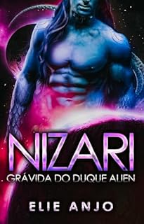 Livro Nizari: Grávida do Duque alien (Aliens de Novera Livro 1)
