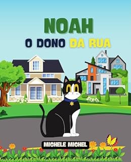 Livro Noah: O Dono da rua