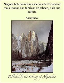 Livro Noåòes botanicas das especies de Nicociana mais usadas nas fabricas de tabaco, e da sua cultura