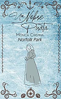 Livro Um nobre Pirata: Norfolk Park
