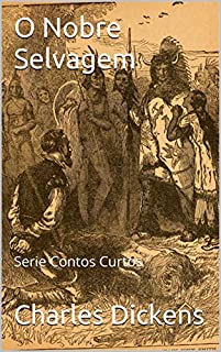 Livro O Nobre Selvagem: Serie Contos Curtos