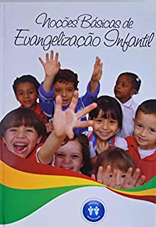 Livro Noções Básicas de Evangelização Espirita Infantil