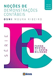 Livro Noções De Demonstrações Contábeis - V. 3 - Série Fundamentos De Contabilidade