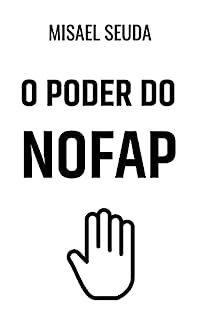 O Poder Do NoFap