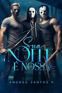 Livro Sua Noite é Nossa