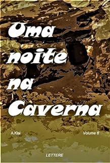 Livro Uma noite na caverna (As histórias da porteira)