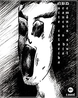 Livro Noite colorida, branco o dia, demônio azul (Coleção Fantasmagoria Livro 1)