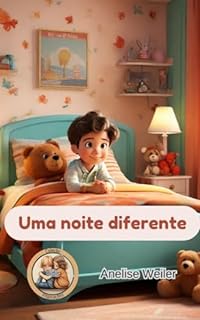 Livro Uma noite diferente: Coleção Inspirações: Didis