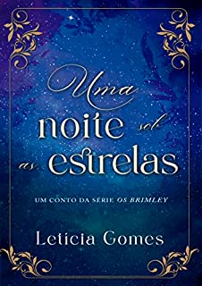 Livro Uma Noite Sob As Estrelas (Os Brimley)
