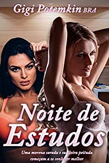 Livro Noite de Estudos: Uma morena sarada e sua loira peituda começam a se conhecer melhor (A Musa Fitness e seu Sarado Rei Livro 4)
