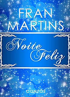 Livro Noite Feliz: Contos