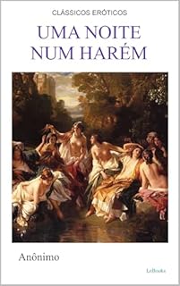 Livro Uma Noite num Harém (Clássicos Eróticos)