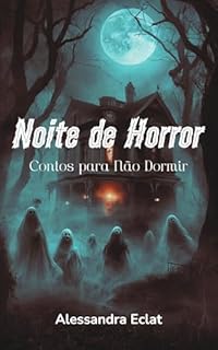 Livro Noite de Horror: Contos para Não Dormir