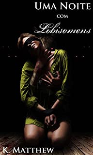 Livro Uma Noite com Lobisomens