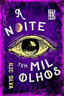 Livro A noite tem mil olhos: Coleção Carcarás