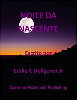 NOITE DA NASCENTE