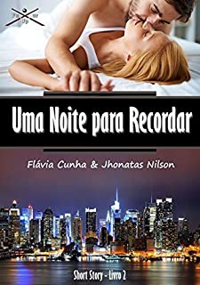 Livro Uma noite para recordar (Four Up Livro 2)