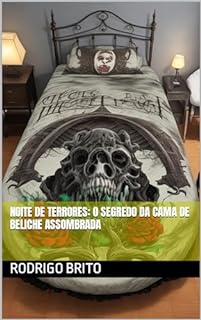 Livro Noite de Terrores: O Segredo da Cama de Beliche Assombrada