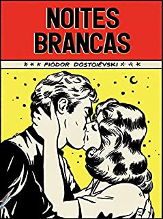 Noites brancas - Coleção de Bolso