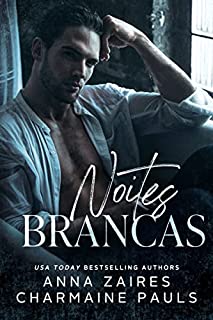 Livro Noites Brancas (Duologia White Nights Livro 1)