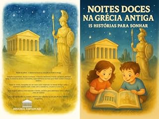 Livro NOITES DOCES NA GRÉCIA ANTIGA : 15 HISTÓRIAS PARA SONHAR