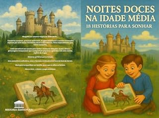 Livro NOITES DOCES NA IDADE MÉDIA : 18 HISTÓRIAS PARA SONHAR