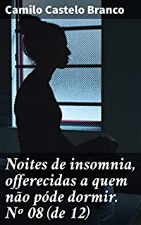 Livro Noites de insomnia, offerecidas a quem não póde dormir. Nº 08 (de 12)