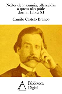 Livro Noites de insomnia, offerecidas a quem não póde dormir Libra XI
