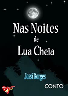 Livro Nas Noites de Lua Cheia (conto)